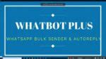 WhatBot Plus 4.6.4 Download